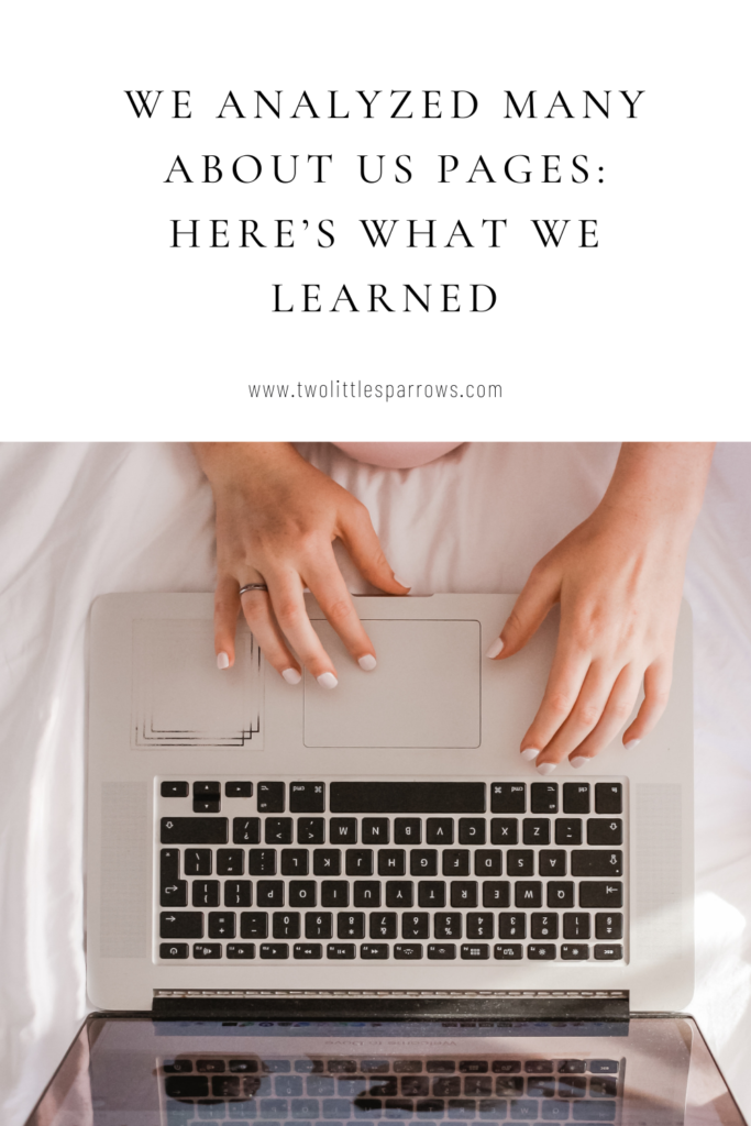 We analyzed Many About Us Pages Here's What We Learned.